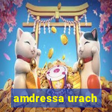 amdressa urach